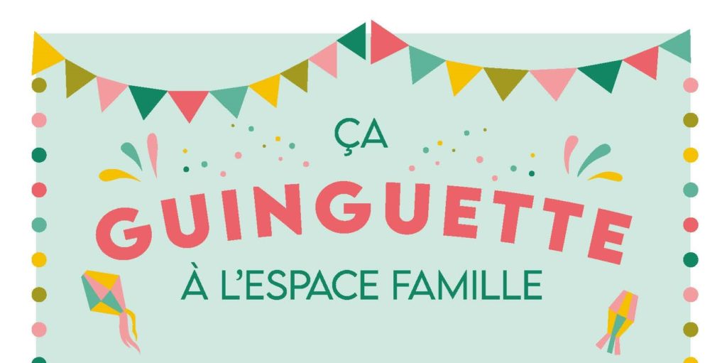 ca-guinguette-a-lespace-famille