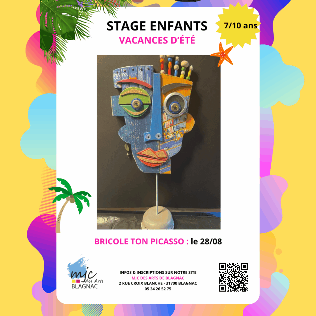 Stage Vacances d'Eté Bricole Ton Picasso