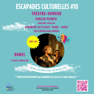 Escapades Culturelles #10