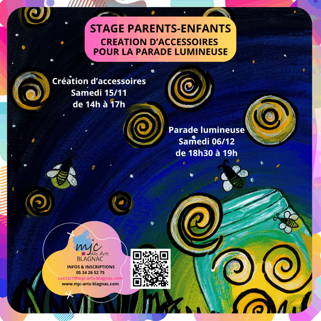 Stage Parents Enfants - Création d'Accessoires Parade Lumineuse