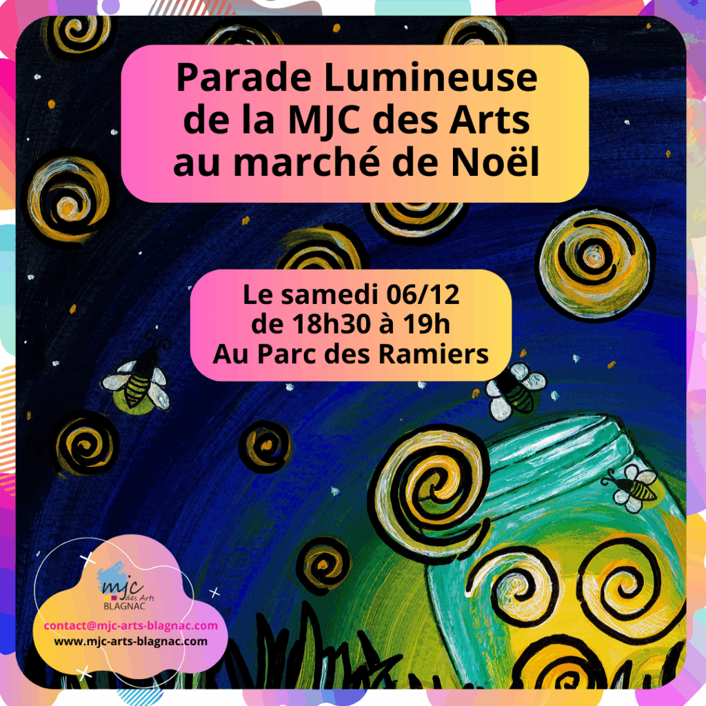 Parade Lumineuse de la MJC des Arts au marché de Noël