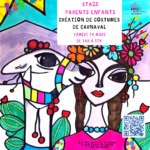 Stage Parents-Enfants Création de Costumes pour le Carnaval