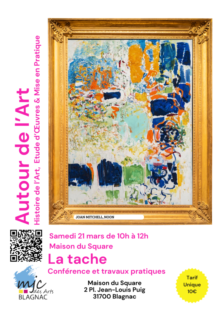 Autour de l'Art - La Tache