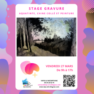 Stage Gravure Aquatinte, Chiné Collé et Peinture