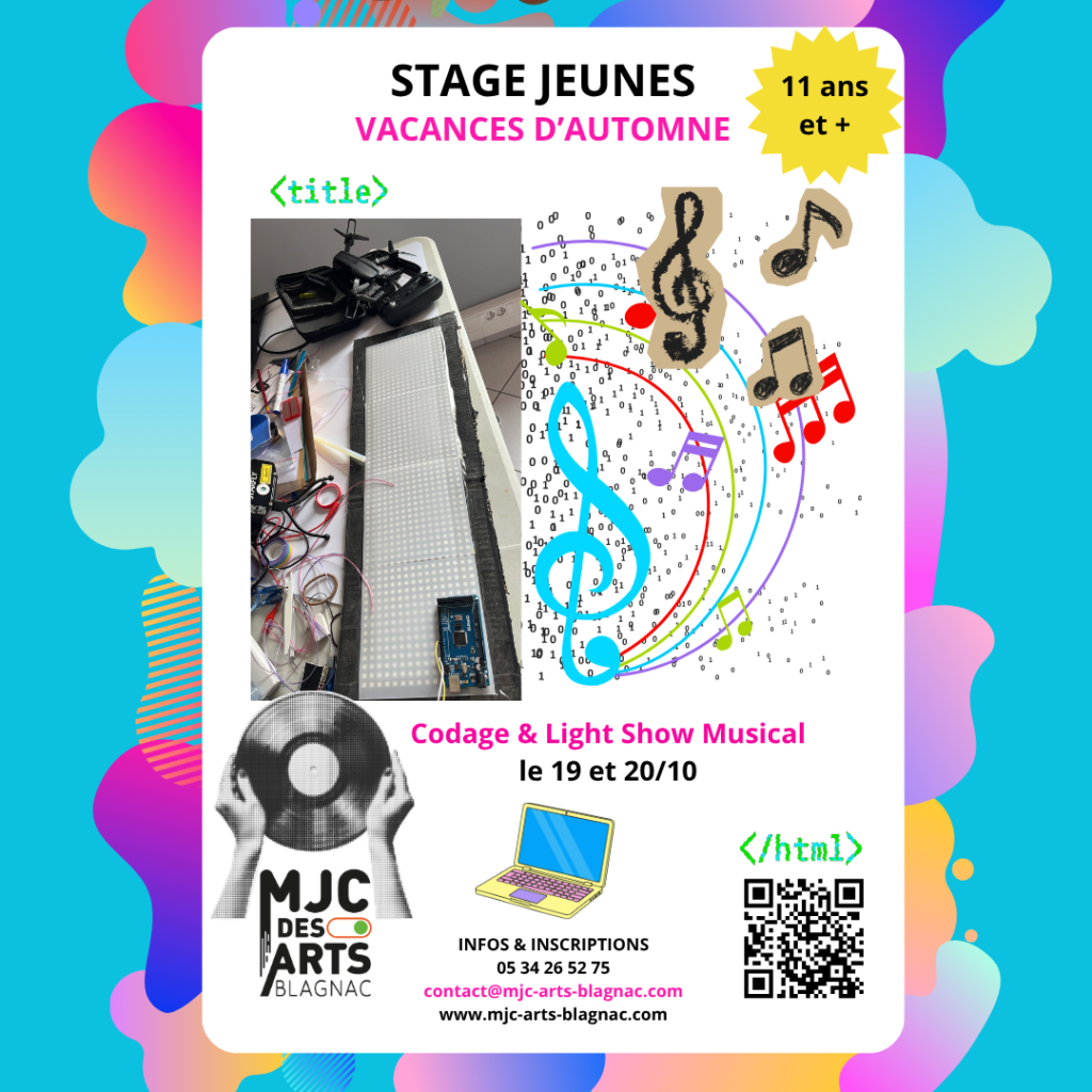 Stage Vacances d'Automne - Codage et Light Show Musical