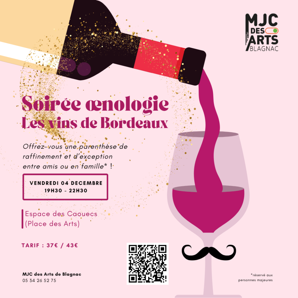 Soirée Oenologie - Les Vins de Bordeaux
