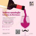 Soirée Oenologie - Les Vins de Bordeaux