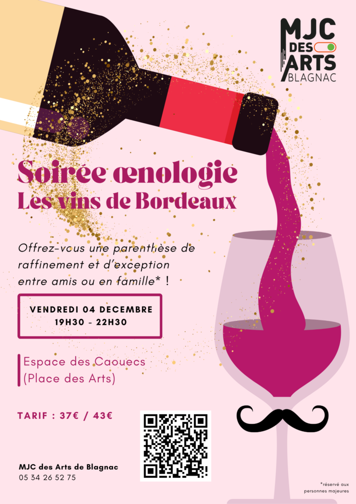 Soirée Oenologie - Les Vins de Bordeaux