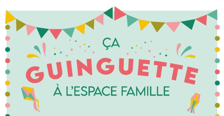 ca-guinguette-a-lespace-famille