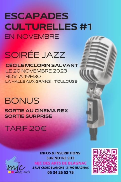 Escapades culturelles #1