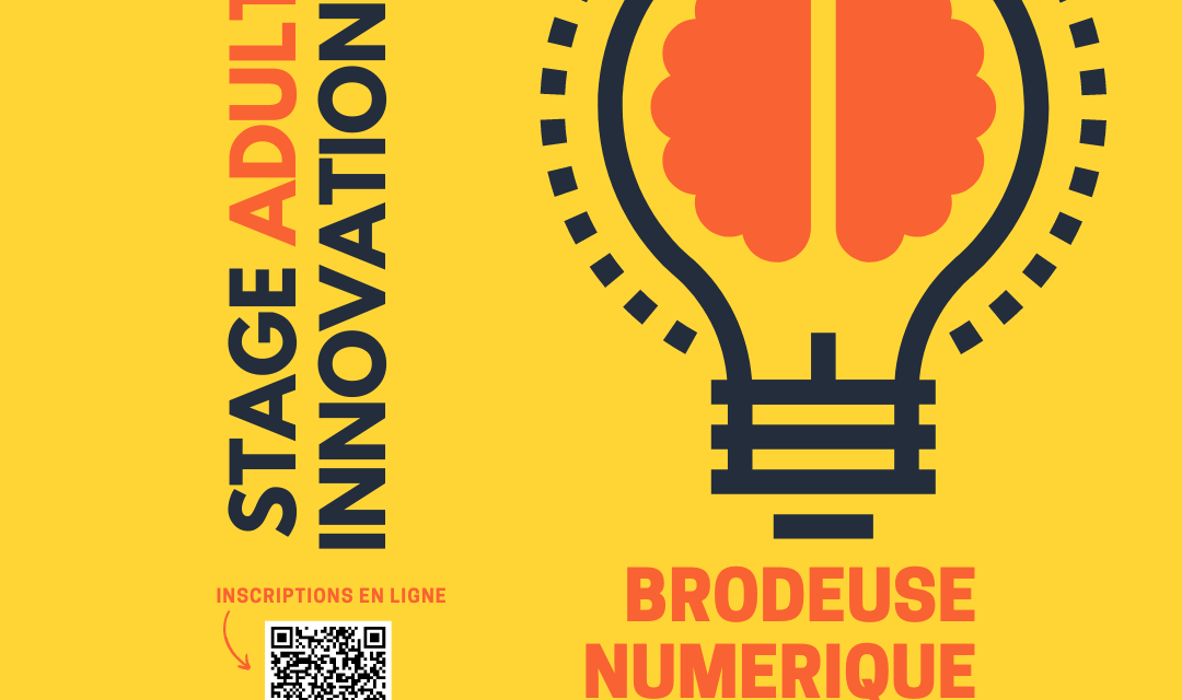 Stage innovation brodeuse numérique