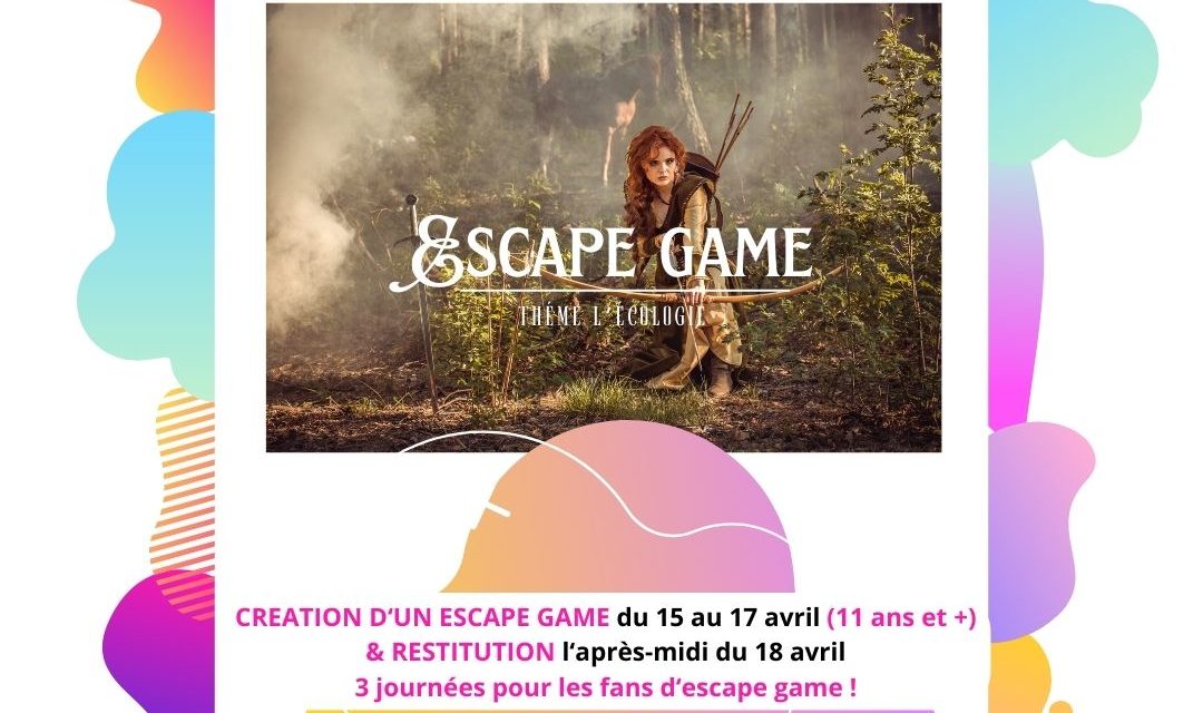 Stages Vacances de Printemps - Création d'un Escape Game (Instagram)