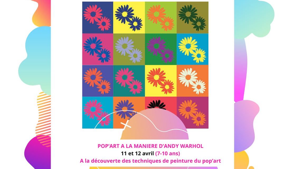 Stages Vacances de Printemps - Pop’Art à la manière d’Andy Warhol (Instagram)