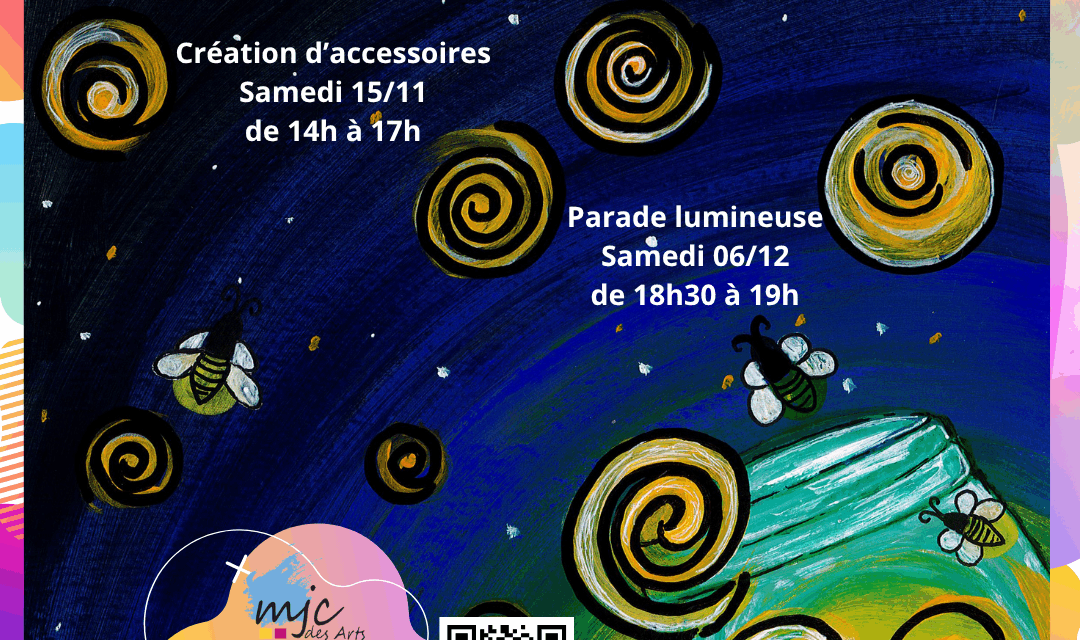 Stage Parents Enfants - Création d'Accessoires Parade Lumineuse